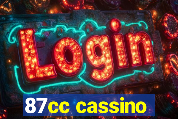 87cc cassino